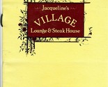Jacqueline&#39;s VILLAGE Lounge &amp; Steak House Menu Fort Mitchell Kentucky 1990 - £28.46 GBP