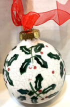 Vintage Ceramic Hand Painted Christmas Holly Berries Ball Ornament 2.5&quot; - £12.44 GBP