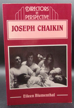 Joseph Chaikin: Directors In Perspective By Blumenthal Experimental Theater Tp - £35.13 GBP