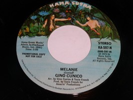 Gino Cunico Melanie 45 Rpm Record Vintage Kama Sutra 597 Promo VG++ - $9.99