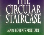 The Circular Staircase by Mary Roberts Rinehart (Dover Mystery Classics) - $2.27