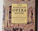 The Penguin Opera Guide Stephen Walsh; Nicholas Kenyon 1995 Paperback  - £6.30 GBP