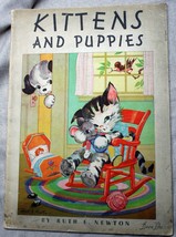 Vntg 1934 Ruth E Newton KITTENS AND PUPPIES Linen-Like Whitman color lit... - $22.28