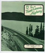 The Trans Canada Highway Brochure with Map 1962 Travel Bureau - £19.35 GBP