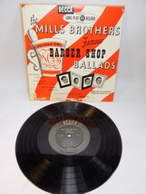 The Mills Brothers Famous Barber Shop Ballads 10&quot; Album Decca Dl 5051 EX/VG+ - £7.87 GBP