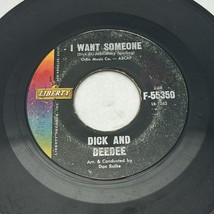 Dick &amp; Deedee I Want Someone/The Mountains High by Liberty Record 45rpm ... - $3.68