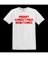 Merry Christmas Beotches - T-Shirt - $257.19 MXN