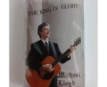 Michael lloyd The King Of Glory Cassette New Sealed - $9.89