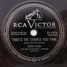 Eddie Fisher - That&#39;s The Chance You Take / Forgive Me 1952 10&quot; 78 rpm 20-4574 - £11.19 GBP