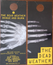 The Dead Weather &#39;Dodge and Burn&#39; 11 x 4-1/4 Promo Door Hanger - £7.92 GBP