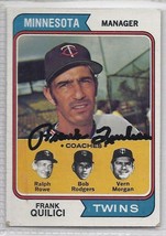 Frank Quilici Signed Autographed 1974 Topps Card - £10.84 GBP