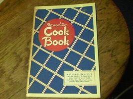 1948 Metropolitan Cook Book by Metropolitan Life Insurance Company [Hardcover] u - £30.75 GBP