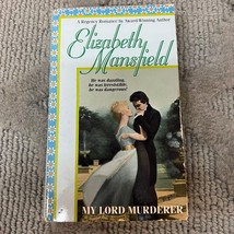 My Lord Murderer Regency Romance Paperback Book by Elizabeth Mansfield Jove 1986 - £9.74 GBP