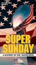 Super Sunday - A History of the Super Bowl (VHS) - £11.30 GBP