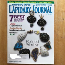 Lapidary Journal April 2005  Stained Glass Earrings, Best ways to show j... - £6.86 GBP