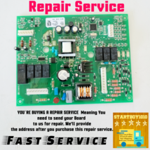 REPAIR SERVICE REFRIGERATOR CONTROL BOARD GI5FSAXVY01 GI5FSAXVY02 W10213... - £54.78 GBP