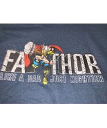 Marvel Fathor  Like A Dad Just Mightier Hero T Shirt - $253.41 MXN