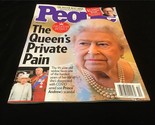 People Magazine March 7, 2022 The Queen’s Private Pain - £7.85 GBP
