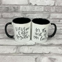 Matching Coffee Mug Cup Set Let&#39;s Have Coffee Together For the Rest Of O... - £18.31 GBP