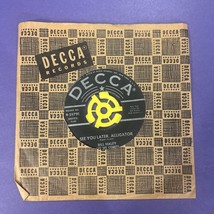 45 RPM Decca - Bill Haley &amp; Comets - The Paper Boy / See You Later, Alligator - £6.03 GBP