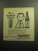 1958 Bacardi Rum Advertisement - Be a highball expert - $18.49