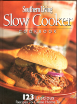 Southern Living Slow Cooker Cookbook 123 Lucious Recipes to Come Home To - £6.84 GBP