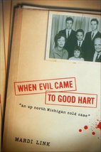 When Evil Came to Good Hart Link, Mardi - $9.54