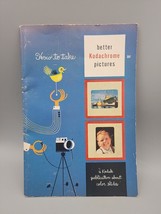 Kodak Booklet How to Take Better Kodachrome Pictures Genuine Original Vi... - $8.88