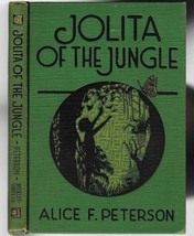 Jolita of the Jungle: A Story of the Bush People [Hardcover] Peterson, A... - $53.89