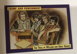 Crime and Punishment Trading Card #75 Trial Of William And Emily Harris - $1.97