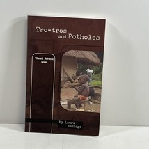 TRO-TROS And Potholes, West Africa Solo Signed By Laura Enridge 2003 Tpb 1ST - £17.64 GBP