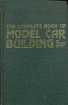 The complete book of model car building (Modern automotive series) Doty,... - £26.93 GBP