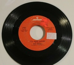 Roy Drusky 45 I&#39;ll Make Amends - Our Everlasting Love Has Died Mercury - $3.95