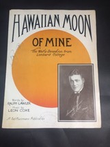 Vintage Sheet Music Hawaiian Moon Of Mine 1924 Hawaii Ralph Lawler Leon ... - £11.20 GBP