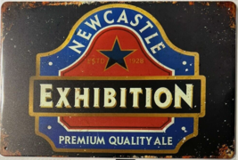 New Castle Exhibition Premium Quality Ale Novelty Metal Sign 12&quot; x 8&quot; Wall Art - £7.07 GBP