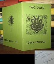 Lawless, Gary TWO OWLS    Signed 1st 1st Edition 1st Printing - £36.27 GBP