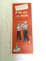 1955 PM Whiskey Ad &quot;PM is for you&quot; - $184.10 MXN