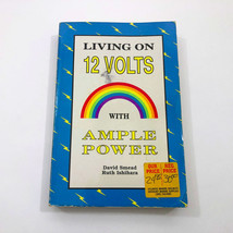 Living on 12 Volts With Ample Power Paperback by Smead &amp; Ishihara PB 3rd Edition - $13.85