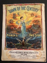 1900 DAWN OF THE CENTURY MARCH TWO-STEP antique sheet music E.T. PAULL s... - $17.50