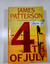 4th of July by Janes Patterson 1st 2005 hardback/dust jacket - £4.14 GBP