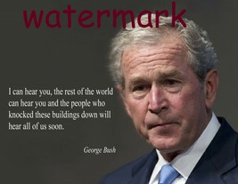President George W. Bush On 9/11 Famous Quotes Publicity Photo - £7.75 GBP