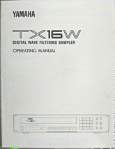 Yamaha TX16W Digital Wave Filtering Sampler Original Users Owner&#39;s Manual Book. - £31.74 GBP