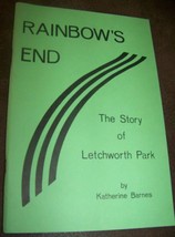 1974 RAINBOWS END STORY LETCHWORTH PARK MOUNT MORRIS HISTORY BOOK BARNES - £7.77 GBP