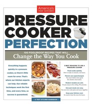 Pressure Cooker Perfection: 100 Foolproof Recipes That Will Change the W... - £7.57 GBP