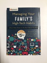 Managing Your Family&#39;s High-Tech Habits : (from Video-Games to the Dark Side of - £3.11 GBP