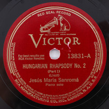 Liszt / Jesús Maria Sanromá &quot;Hungarian Rhapsody No. 2&quot;  12&quot; 78 rpm Victor 13831 - £9.11 GBP
