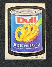 Topps Wacky Packages 2nd Series 1973 DULL SLICED PINEAPPLE -Tan Back - $16.26 CAD