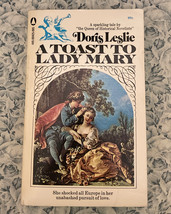 Vintage PB book A Toast To Lady Mary by Doris Leslie historical fiction romance - £2.39 GBP