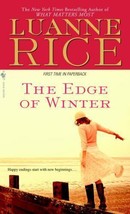 The Edge of Winter by Luanne Rice (2007, Mass Market) - £0.76 GBP