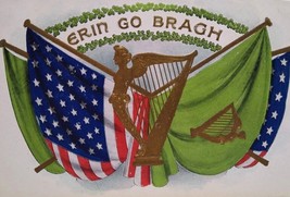 St Patrick&#39;s Day Postcard Erin Go Bragh Ireland US &amp; Irish Flags Harp Unused - $19.24